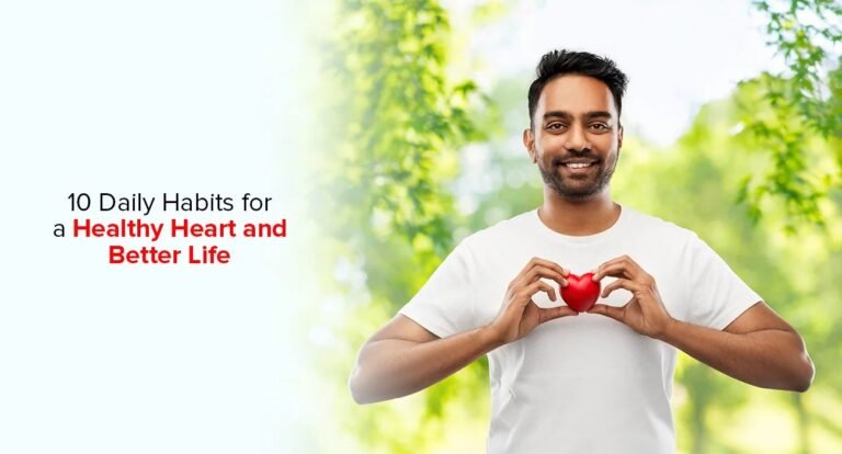 Daily Habits for Healthy Heart