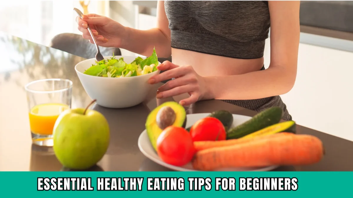 Healthy Eating Tips for Beginners