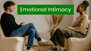 Improve emotional intimacy